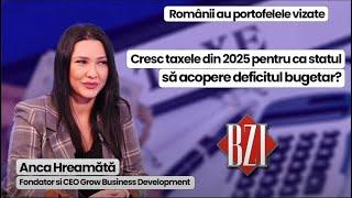 Cresc taxele din 2025 pentru ca statul să acopere deficitul bugetar? Anca Hreamătă