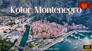 Kotor, Montenegro  - 4K Relaxing drone footage