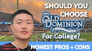 Should you choose OLD DOMINION UNIVERSITY (ODU) for the 4 next years? (COLLEGE)