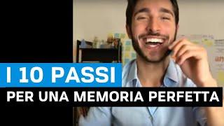 [CORSO DI MEMORIA] I 10 Passi per una Memoria Perfetta