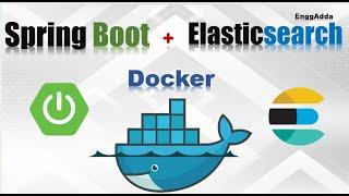 Spring Boot + Elastic Search in Docker CRUD Project| Spring Boot | Elasticsearch | Docker | EnggAdda