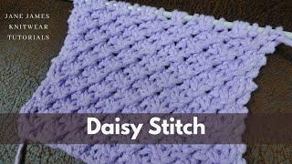 Daisy Stitch - Knitting Tutorial (Continental style) (2023)