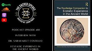 81: Sarah Kielt Costello – Ecstatic Experience in the Ancient World