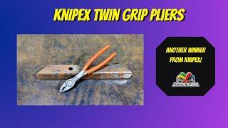 Knipex Twin Grip Pliers - Are They All That?