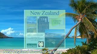 " Souvenir in song . " - KIA ORA KIWI