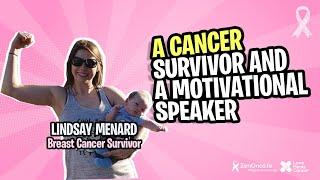 Breast Cancer Survivor | Lindsay Menard | ZenOnco.io - Integrative Oncology