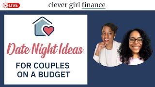 Date Night Ideas For Couples On A Budget | Clever Girl Finance