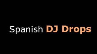 Spanish DJ Drops