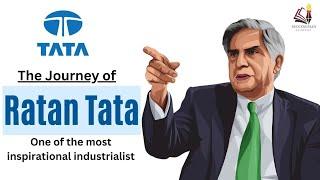 Biography of Ratan Tata: The Journey of one of the most inspirational industrialist & philanthropist