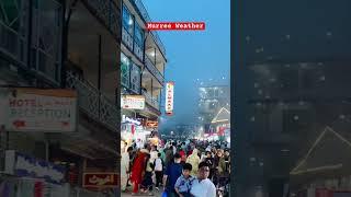 Murree Weather Today | Murree Live | Murree latest update #murree #murreelivetoday