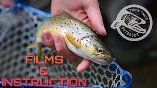 Fly Fishing Fun & Instructional Videos | Please Subscribe!