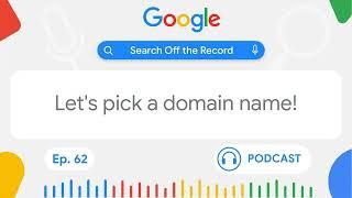 Let’s pick a domain name | Search Off the Record