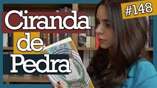 CIRANDA DE PEDRA, LYGIA FAGUNDES TELLES (#148)