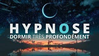 HYPNOSE pour DORMIR très Profondément  