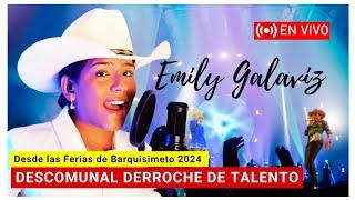 Emily Galaviz DESLUMBRÓ en FERIAS de BARQUISIMETO 2024 [Así fue la Presentación en Vivo]