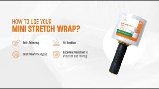 How To Use A Mini Stretch Wrap? - Orange Packaging