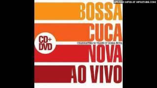 BossaCucaNova- Influência do Jazz - Ao Vivo