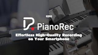 PianoRec: Effortless High-Quality Recording on Your Smartphone