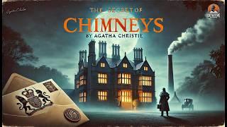 The Secret of Chimneys  | Agatha Christie Classic Detective Mystery