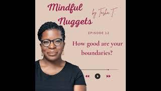 How good are your boundaries?