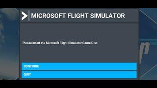 Fix Microsoft Flight Simulator Error Please Insert The Microsoft Flight Simulator Game Disc On PC