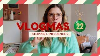 VLOGMAS #22 | Does l'influence stop? ️