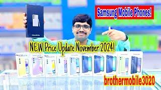 Samsung Mobile Phones: NEW Price Update November 2024! | brothermobile3020