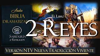 2 REYES  AUDIO BIBLIA NTV DRAMATIZADA  NUEVA TRADUCCION VIVIENTE. 