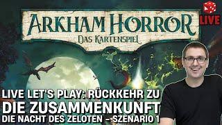 Rückkehr zu: Die Zusammenkunft - Arkham Horror Das Kartenspiel - Die Nach des Zeloten Szenario 1