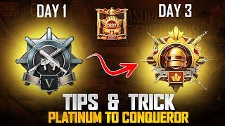 Platinum To Conqueror Just In 3 Days | Tips & Tricks 100% Working |PUBGM