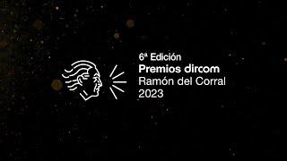 Premios Dircom Ramón del Corral 2023