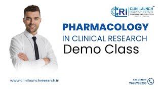 Demo Class of "Pharmacology in Clinical Research" at CliniLaunch Research Institute