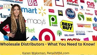 Wholesale Distributors - When Should I Use Wholesale Distributors to Get My Product Into Retail?