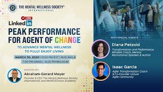 Peak Performance for Agent of Change to Advance Mental Wellness