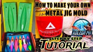 PAANO GUMAWA NG DIY METAL JIG MOLDSTEP BY STEP TUTORIAL