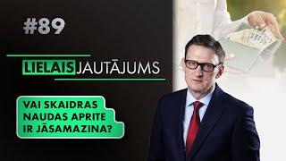 Jurģis Liepnieks par skaidras naudas apriti