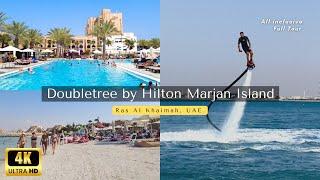 Doubletree by Hilton Marjan Island, UAE | Fabulous Luxury Resort  - All Inclusive (Full Tour in 4K)