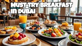 What's the Best Breakfast in Dubai Right Now?