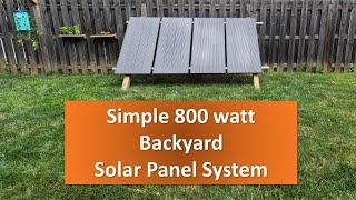 Simple 800 watt Backyard Solar Panel System