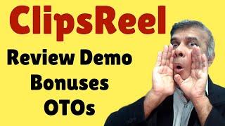 ClipsReel Review