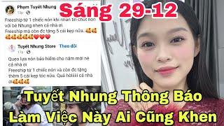 Sáng 30-12: Tuyết Nhung Thông Báo Làm Việc Này Ai Cũng Khen