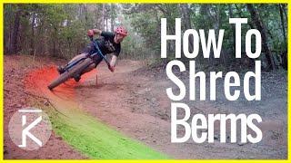 How To Ride Berms Fast!! - Mountain Biking Tutorial