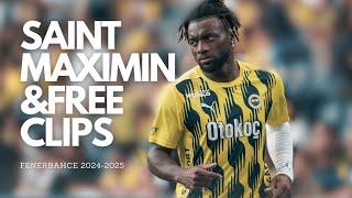 ALLEN SAINT MAXIMIN FREE CLIPS! | 2024 2025 | FENERBAHÇE