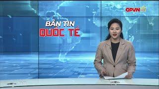 Bản tin quốc tế - International News 15-02-2025