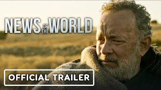 News of the World - Official Trailer (2020) Tom Hanks