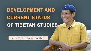 Development and Current Status of Tibetan Studies