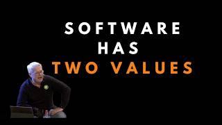 The two values of software - Uncle Bob