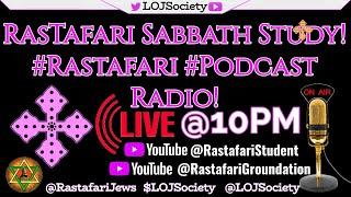 #Rastafari #Sabbatical Study Rss#28 #Metzora "Leper" #LOJSociety