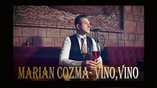 Marian Cozma - Vino,Vino [NEW 4K 2021]