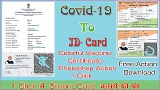 Colorful Vaccine Certificate Photoshop | How To Vaccine Certificate To Smart Card | Online Process